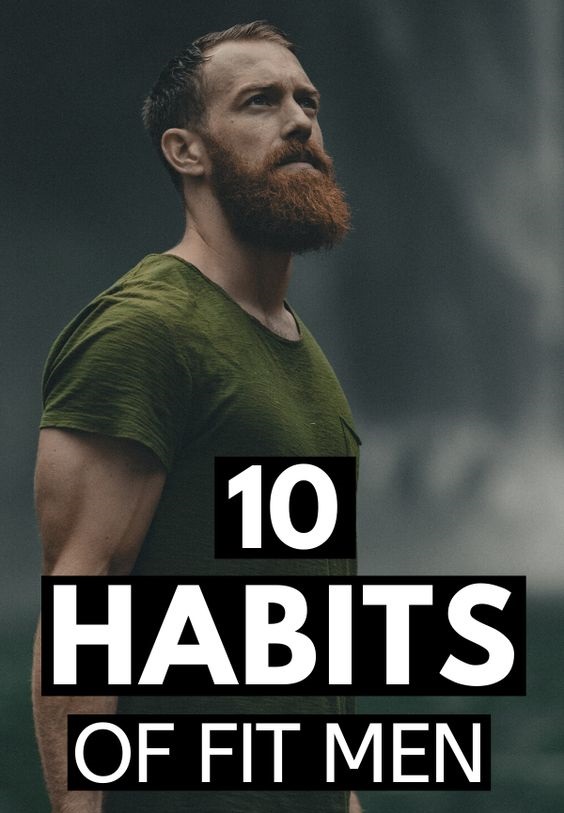 10 Habits of fit Men